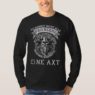 T-shirt Pas tous les problèmes Sword Solve Ax Viking Médié