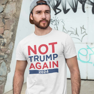 T-shirt Pas Trump à nouveau 2024
