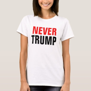 T-SHIRT PAS TRUMP JAMAIS