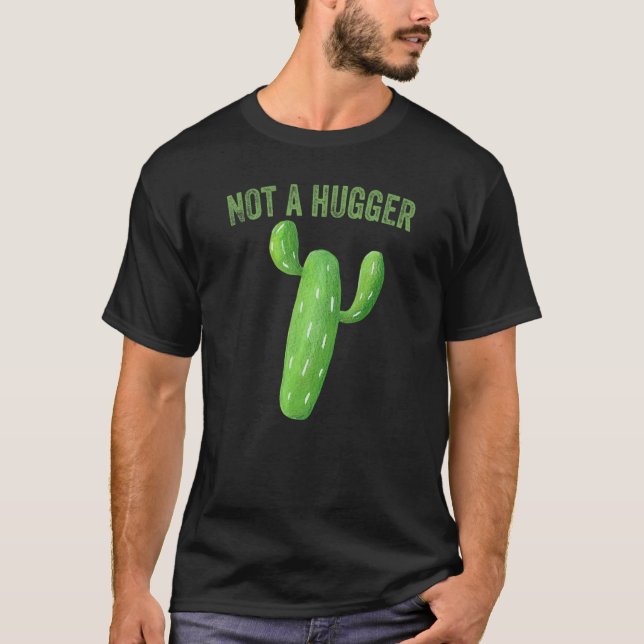 T-shirt Pas un câlin   Cactus (Devant)