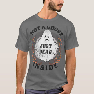 T-shirt Pas Un Fantôme Juste Mort À L'Intérieur D'Hallowee