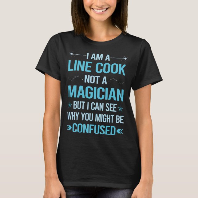 T-shirt Pas un magicien - Cuisinière (Devant)
