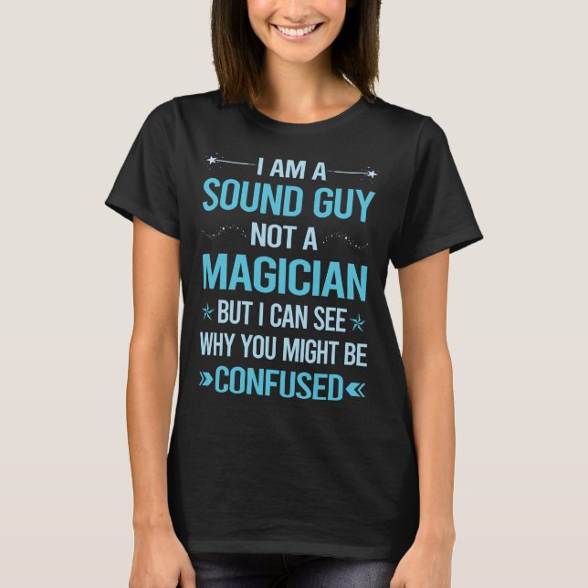T-shirt Pas un magicien - Son Guy (Devant)