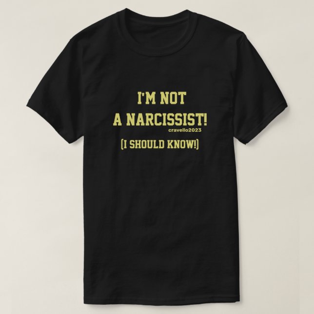 T-shirt Pas Un Narcissique (Design devant)