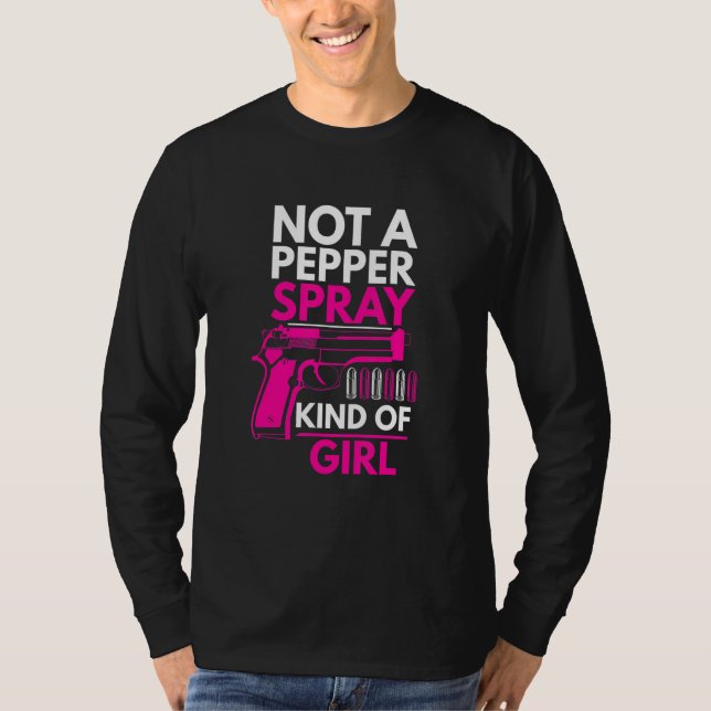 T-shirt Pas Un Pulvérisateur De Poivre Genre De Fille Arme (Devant)