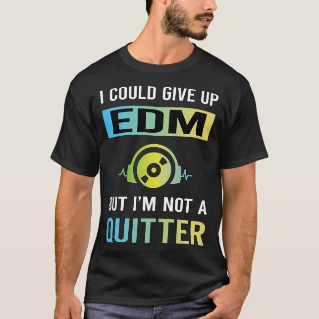 T-shirt Pas un Quitter EDM (Devant)