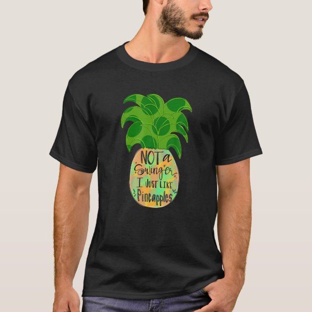 T-shirt Pas Un Swinger J'Aime Les Ananas (Devant)