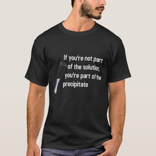 T-shirt Pas une partie de la solution (Devant)