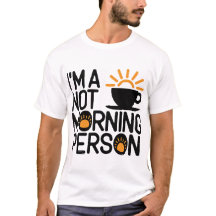 Pas une personne du matin