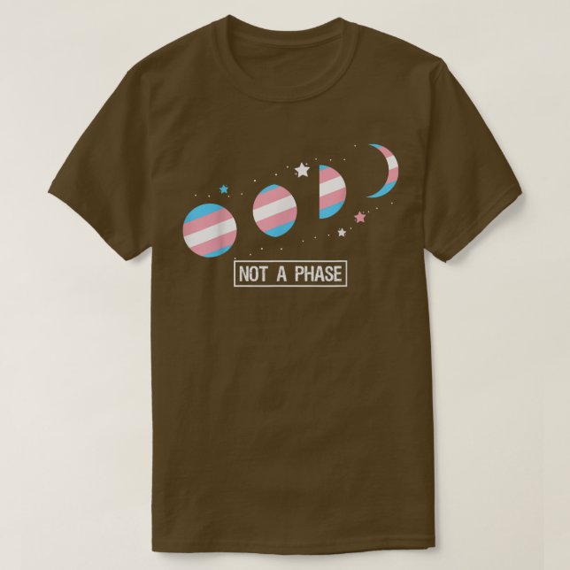 T-shirt Pas une phase Moon Trans Drapeau drôle LGBTQ Trans (Design devant)