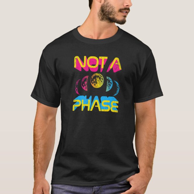 T-shirt Pas Une Phase Pan Moon Cycle Sorcière Lunaire Pans (Devant)