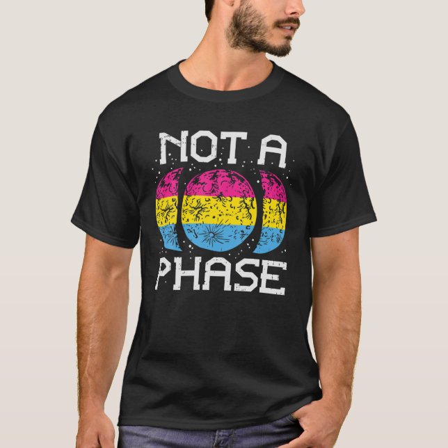 T-shirt Pas Une Phase Pansexual Moon Funny Pan Pride Indic (Devant)
