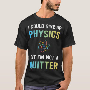 T-shirt Pas une physique de lâcheur
