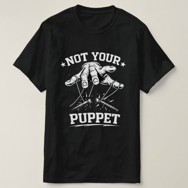 T-shirt Pas votre marionnette - Main coupant les cordes de (Design devant)