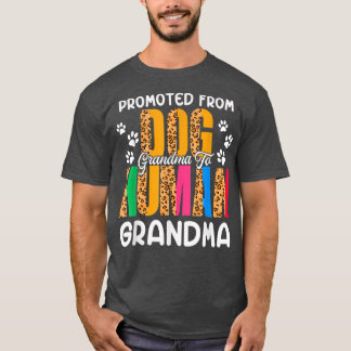 T-shirt Passée de Grand-Mère de Chien à Grand-Mère Humaine
