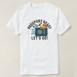 T-shirt Passeport prêt, c'est parti !