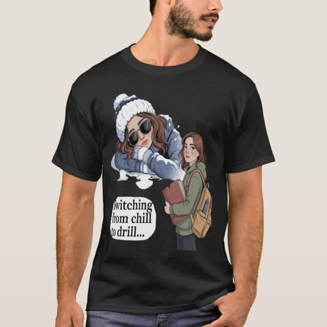 T-shirt Passer de la détente au forage (Devant)