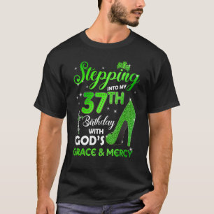 T-shirt Passez à mon 37e anniversaire avec Dieu grâce et M