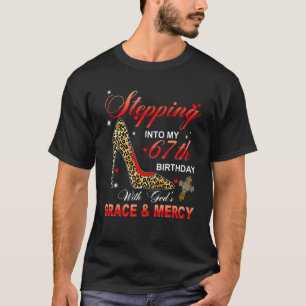 T-shirt Passez à mon 67e anniversaire avec la grâce de Die