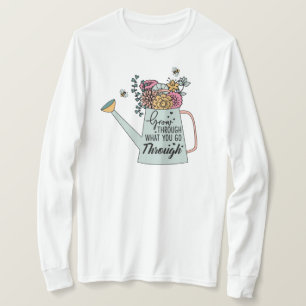 T-shirt Passez en revue ce que vous traversez