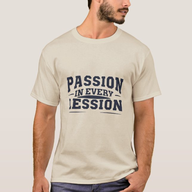 T-shirt Passion, Lycée enseignant (Devant)