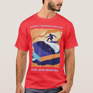 T-shirt passionné de livre surf homme facilement distrait 