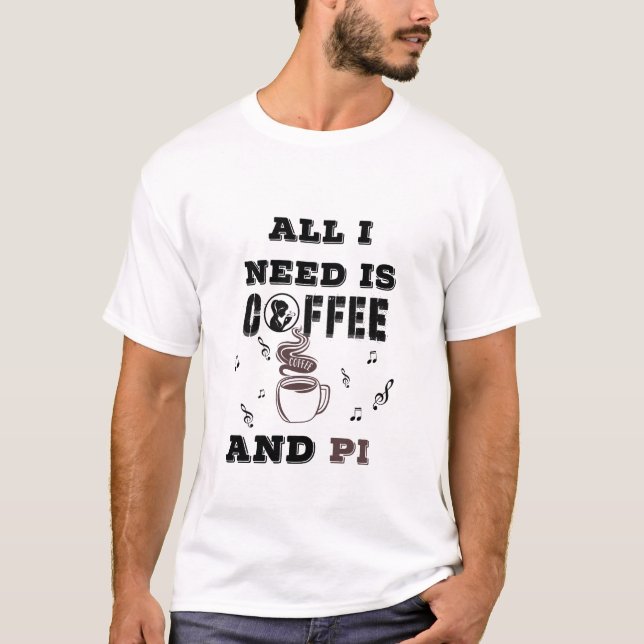 T-shirt Passionné de musique de café et de maths Pi (Devant)