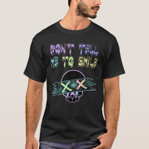 T-shirt Pastel goth esthétique emo ne me dis pas de sourir