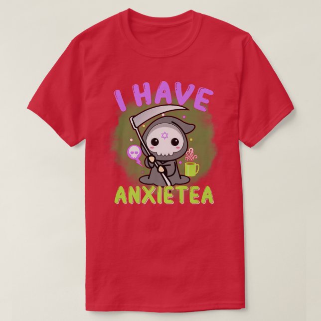 T-shirt Pastel Goth J'Ai Aniety Kawaii Grim Tea Cadeau  (Design devant)
