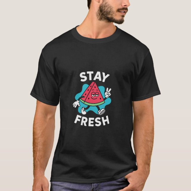 T-shirt Pastèque de dessin animé Stay Fresh (Devant)