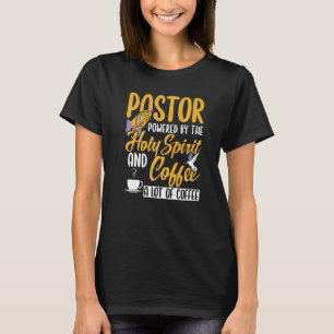 T-shirt Pasteur Homme Powered Par Le Saint Esprit Et Café