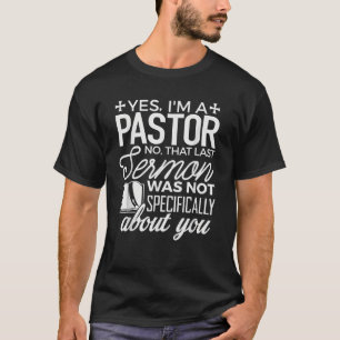 T-shirt Pasteur Oui Je suis un pasteur Teacher Prédicateur