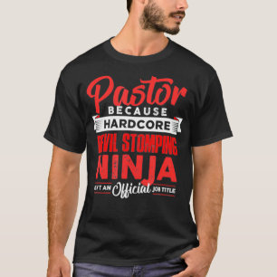 T-shirt Pasteur parce que diable estomper ninja n'est pas