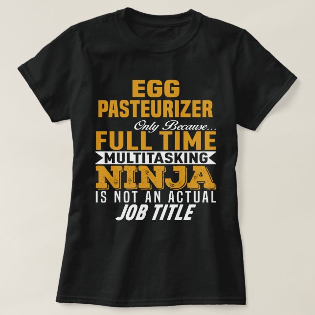 T-shirt Pasteurizer d'oeufs (Design devant)