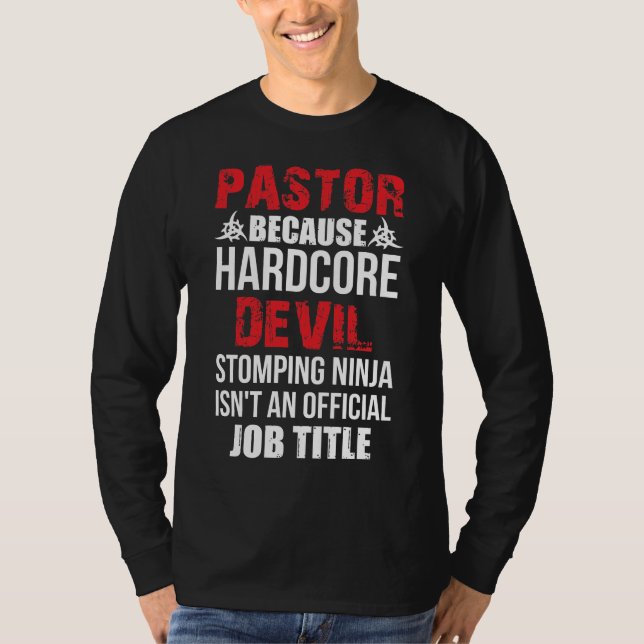 T-shirt Pastor Parce Que Diable Hardcore Stomping Ninja (Devant)