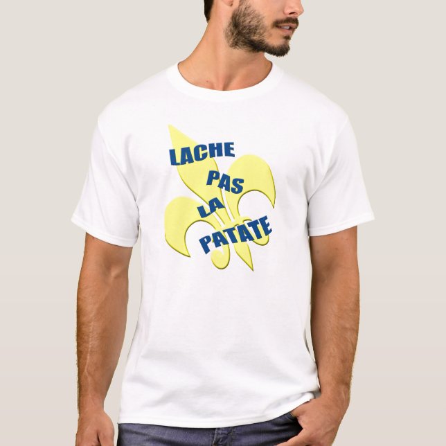 T-shirt Patate de La de pas de Cajun "Lache " (Devant)