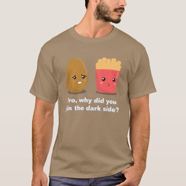 T-shirt Patate drôle et frites et le côté obscur (Devant)