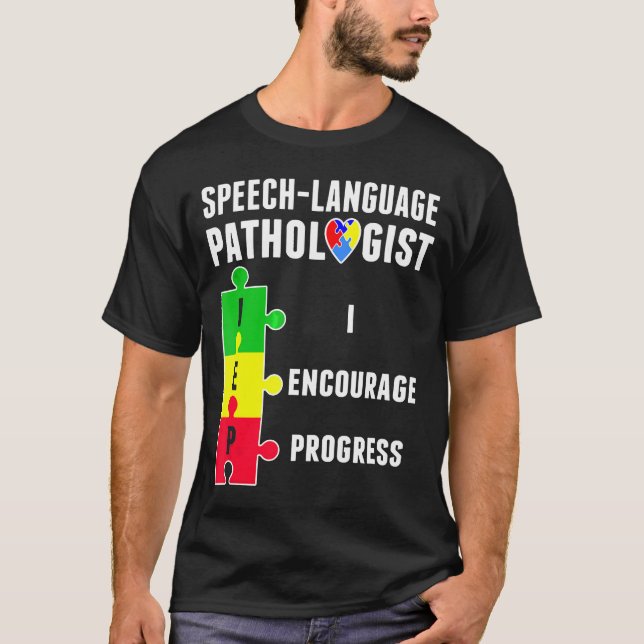T-shirt Pathologie de la parole Thérapie Progrès Autiste (Devant)