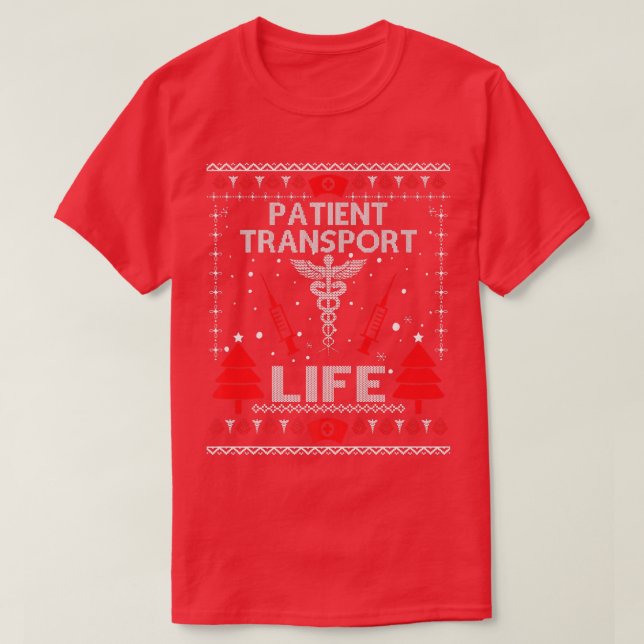 T-shirt Patient Transport Ugly Christmas Sweaters Matching (Design devant)