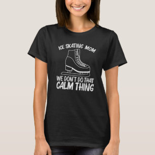 T-shirt Patinage sur glace cool pour maman maman Figure Sp