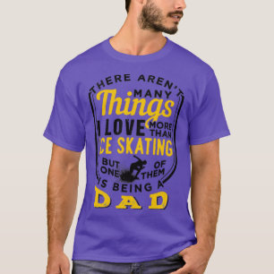 T-shirt Patinage Sur Glace Et Être Papa 9