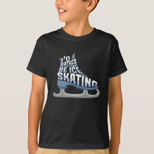 T-shirt Patinage sur glace Je préfère faire du patin sur g