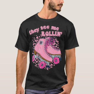 T-shirt Patins À Roulettes Roses Ils Me Voient Rollin Drôl