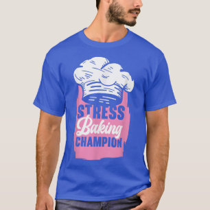 T-shirt Pâtisserie Chef Pâtisserie tarte Dessert Foody Cui