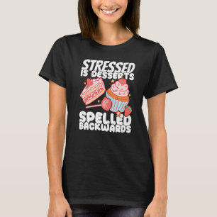 T-shirt Pâtisserie Donut Stressé est Desserts Pâtisserie G