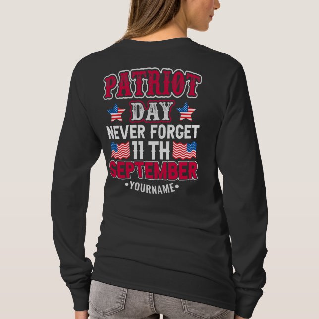 T-shirt Patriot Day Never Forget 9 11 (Dos)