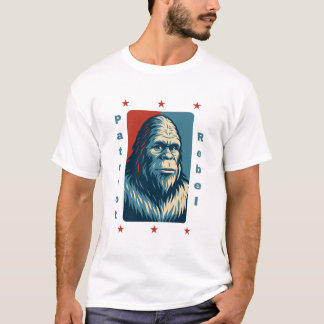 T-shirt Patriot Rebelle : Bigfoot pour Président
