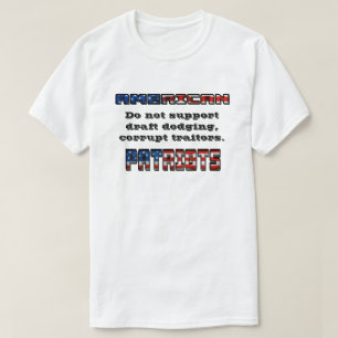 T-shirt PATRIOTES AMÉRICAINS Ne supportent pas les traître