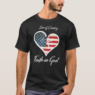 T-shirt Patriotes foi chrétienne en Dieu Coeur Croix Améri