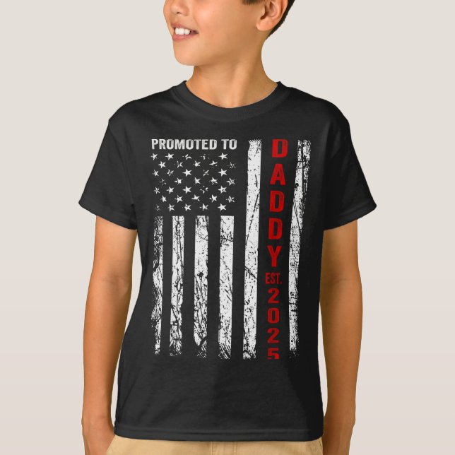 T-shirt Patriotic Dad Promoted To Daddy Est 2025 New Dad 2 (Devant)